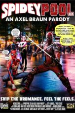 Nonton Film SpideyPool XXX An Axel Braun Parody (2022) Terbaru