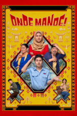 Nonton Film Onde Mande (2023) Terbaru