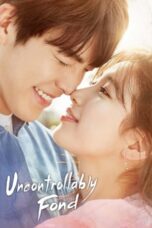 Nonton Film Uncontrollably Fond (2016) Terbaru