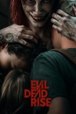 Nonton Film Evil Dead Rise (2023) Terbaru