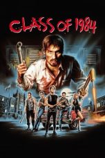 Nonton Film Class of 1984 (1982) Terbaru