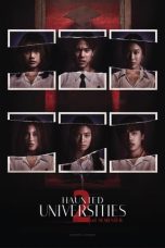 Nonton Film Haunted Universities 2nd Semester (2022) Terbaru