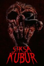 Nonton Film Siksa Kubur (2024) Terbaru