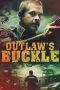 Nonton Film Outlaw’s Buckle (2021) Terbaru