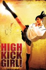 Nonton Film High Kick Girl! (2009) Terbaru