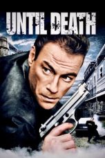 Nonton Film Until Death (2007) Terbaru