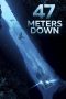 Nonton Film 47 Meters Down (2017) Terbaru