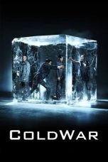 Nonton Film Cold War (2012) Terbaru