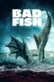 Nonton Film Bad Fish (2024) Terbaru