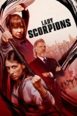 Nonton Film Lady Scorpions (2024) Terbaru