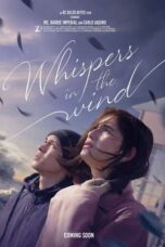 Nonton Film Whispers in the Wind (2024) Terbaru