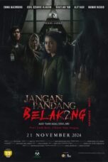 Nonton Film Don’t Look Back… I Know Your Origins (2024) Terbaru