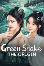 Nonton Film Green Snake: The Origin (2025) Terbaru